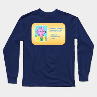 Princess Carolyn Agent Manager Long Sleeve T-Shirt